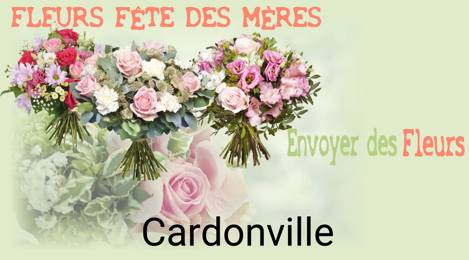 Bouquet de Fête des Mères livré à Cardonville